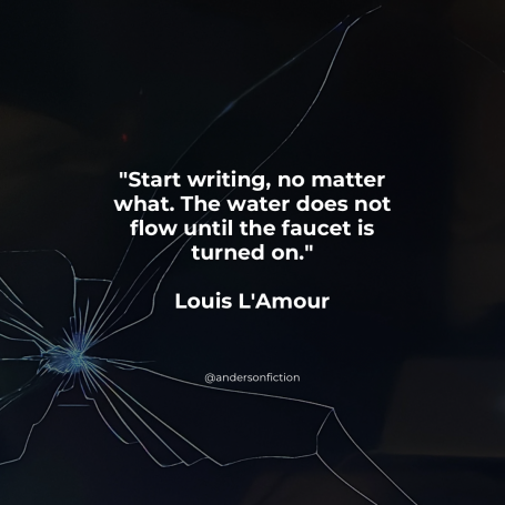 Start writing no matter what - the water does not flow until the faucet is turned on